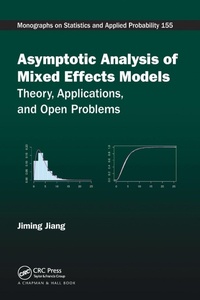 Enlarge image Cover: Asymptotic Analysis of Mixed Effects Models - Chapman & Hall/CRC