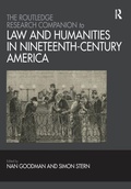 Cover: The Routledge Research Companion to Law and Humanities in Nineteenth-Century America - Routledge