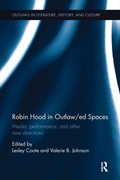 Cover: Robin Hood in Outlaw/ed Spaces - Routledge