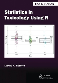 Enlarge image Cover: Statistics in Toxicology Using R - Chapman & Hall/CRC