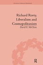 Cover: Richard Rorty, Liberalism and Cosmopolitanism - Routledge