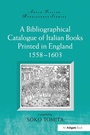 Bild: A Bibliographical Catalogue of Italian Books Printed in England 1558-1603 - Routledge