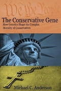 Cover: The Conservative Gene - Michael C Anderson