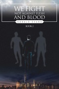 Cover: We Fight Not Against Flesh and Blood - Christian Faith