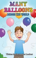 Cover: Many Balloons Across the World - IngramSpark