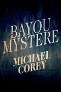 Cover: Bayou Mystere - Bookbaby
