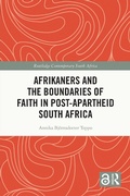 Cover: Afrikaners and the Boundaries of Faith in Post-Apartheid South Africa - Routledge