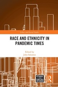 Cover: Race and Ethnicity in Pandemic Times - Routledge