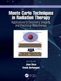 Cover: Monte Carlo Techniques in Radiation Therapy - CRC Press