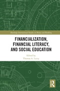Cover: Financialization, Financial Literacy, and Social Education - Routledge