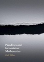 Cover: Paradoxes and Inconsistent Mathematics - Cambridge University Press