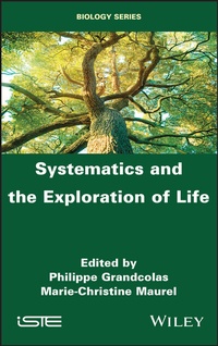 Enlarge image Cover: Systematics and the Exploration of Life - Wiley