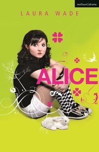 Enlarge image Cover: Alice - Methuen Drama