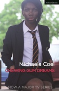 Cover: Chewing Gum Dreams - Methuen Drama