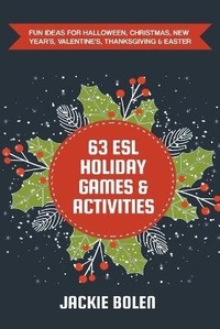 Abbildung von: 63 ESL Holiday Games & Activities - Jackie Bolen
