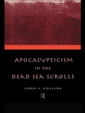 Cover: Apocalypticism in the Dead Sea Scrolls - Routledge