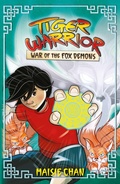 Cover: Tiger Warrior: War of the Fox Demons - Orchard Books
