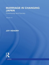 Enlarge image Cover: Marriage in Changing Japan - Routledge