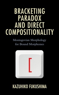Abbildung von: Bracketing Paradox and Direct Compositionality - Bloomsbury eBooks US