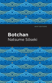 Abbildung von: Botchan - Mint Editions
