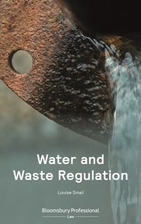 Abbildung von: Water and Waste Regulation - Bloomsbury Professional