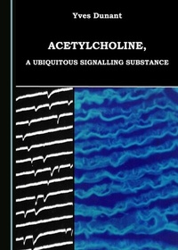 Bild: Acetylcholine, a Ubiquitous Signalling Substance - Cambridge Scholars Publishing