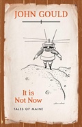 Cover: It is Not Now - Down East Books