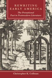 Enlarge image Cover: Rewriting Early America - Lehigh University Press