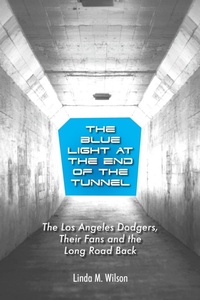 Abbildung von: The Blue Light at the End of the Tunnel - Booklocker.com