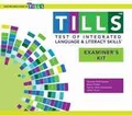 Cover: Test of Integrated Language and Literacy Skills (TM) (TILLS (TM)): Examiner's Kit - Brookes Publishing Co