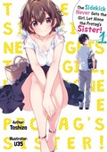 Cover: The Sidekick Never Gets the Girl, Let Alone the Protag's Sister! Volume 1 - J-Novel Club