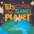Cover: This Class Can Save the Planet - Be a Good Human Co