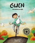 Cover: Gwen the Rescue Hen - Stone Pier Press