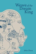 Cover: Weave of the Dream King - Black Widow Press