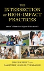Cover: The Intersection of High-Impact Practices - Lexington Books