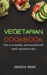 Enlarge image Cover: Vegetarian Cookbook - Jessica Ross