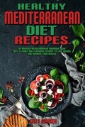 Cover: Healthy Mediterranean Diet Recipes - Kelly Spencer