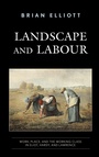 Cover: Landscape and Labour - Rowman & Littlefield Publishers