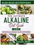 Cover: The Ultimate Alkaline Diet Guide - Rosemary Brown