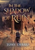 Cover: In The Shadow of Ruin - De-Bajo