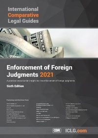 Enlarge image Cover: International Comparative Legal Guide - Enforcement of Foreign Judgments 2021 - Global Legal Group Ltd