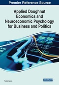 Cover: Applied Doughnut Economics and Neuroeconomic Psychology for Business and Politics - Business Science Reference