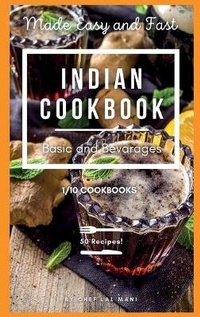 Abbildung von: Indian Cookbook - Basic and Beverages - Lal Mani