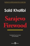 Bild: Sarajevo Firewood - Banipal Publishing