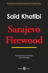 Abbildung von: Sarajevo Firewood - Banipal Books