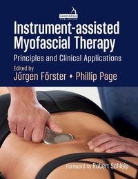 Abbildung von: Instrument-assisted Myofascial Therapy - Handspring Publishing Limited