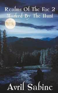 Enlarge image Cover: Marked By The Hunt - Cracked Acorn Productions