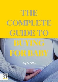Enlarge image Cover: The Complete Guide to Buying for Baby - Known Publishing