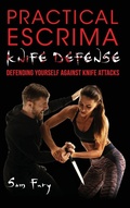 Cover: Practical Escrima Knife Defense - SF Nonfiction Books