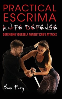 Abbildung von: Practical Escrima Knife Defense - SF Nonfiction Books